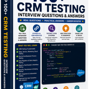 100+ Salesforce CRM Testing Q&A – What They Asked Me & How I Cracked It